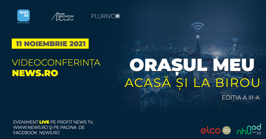 Politica Urbană şi proiecte de regenerare şi dezvoltare urbană, teme principale ale videoconferinţei News.ro „Oraşul meu – Acasă şi la birou”, ediţia a III-a