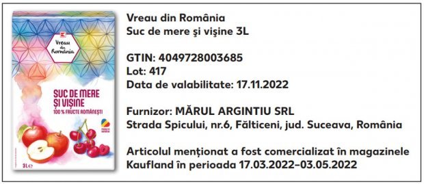 Kaufland retrage de la comercializare produsul "Vreau din România Suc de mere şi vişine 3L", din cauza depăşirii valorii admise pentru patulină în acest produs

