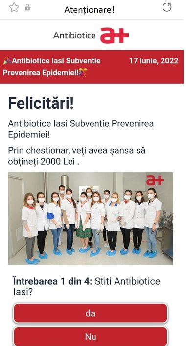 Antibiotice Iaşi reclamă că este supusă unei campanii frauduloase de tip phishing. Este promisă suma de 2.000 de lei celor care completează un chestionar online