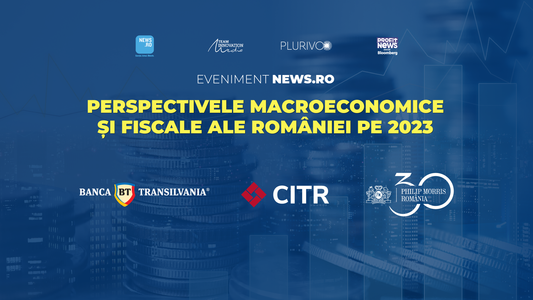 Perspectivele macroeconomice şi fiscale ale României pe 2023, analizate la un eveniment News.ro, joi, începând cu ora 10.00