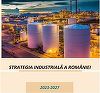 Ministerul Economiei a prezentat Strategia Industrială a României 2023-2027. Ce conţine documentul