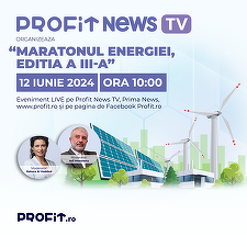 Maratonul Energiei Ediţia a III-a, la PROFIT NEWS TV - Problemele acute ale momentului din sectorul energiei, discutate de autorităţi şi jucători relevanţi din industrie