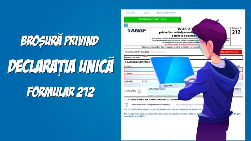 ANAF a publicat un material informativ despre Declaraţia unică 2025. ANAF recomandă ca Declaraţia unică să fie depusă prin Spaţiul privat virtual sau pe site-ul e-guvernare.ro, cu semnătură electronică