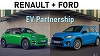 Ford va folosi tehnologie şi capacităţi de producţie ale Renault, pentru a concura cu vehiculele electrice chineze ieftine în Europa