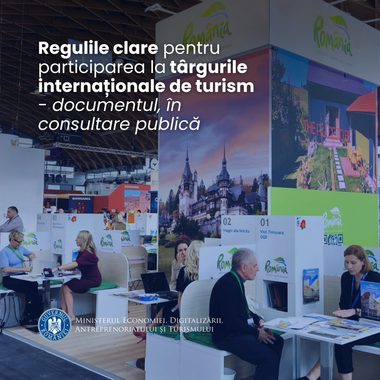 Ministerul Economiei schimbă regulile pentru accesarea de fonduri în vederea participării la târgurile internaţionale de turism. Evaluarea şi selecţia participanţilor vor fi realizate de o comisie formată din responsabilii de stand