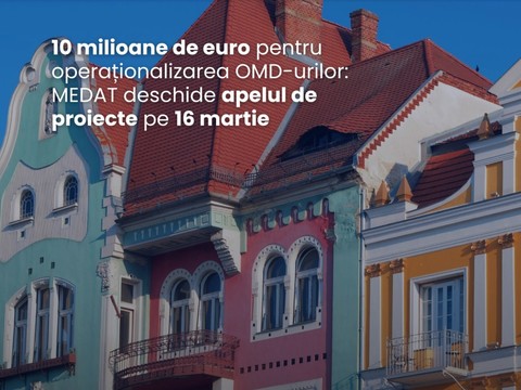 Apel de proiecte în valoare de 10 milioane de euro pentru operaţionalizarea Organizaţiilor de Management al Destinaţiei / Finanţările, cuprinse între 300.000 de euro şi 125.000 de euro / Ce condiţii trebuie să îndeplinească solicitanţii