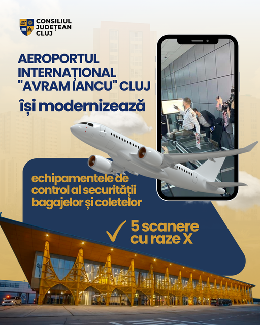 Aeroportul Internaţional „Avram Iancu" din Cluj lansează licitaţia pentru achiziţia de scanere cu raze X, ultraperformante. Valoarea contractului, peste 5 milioane de lei
