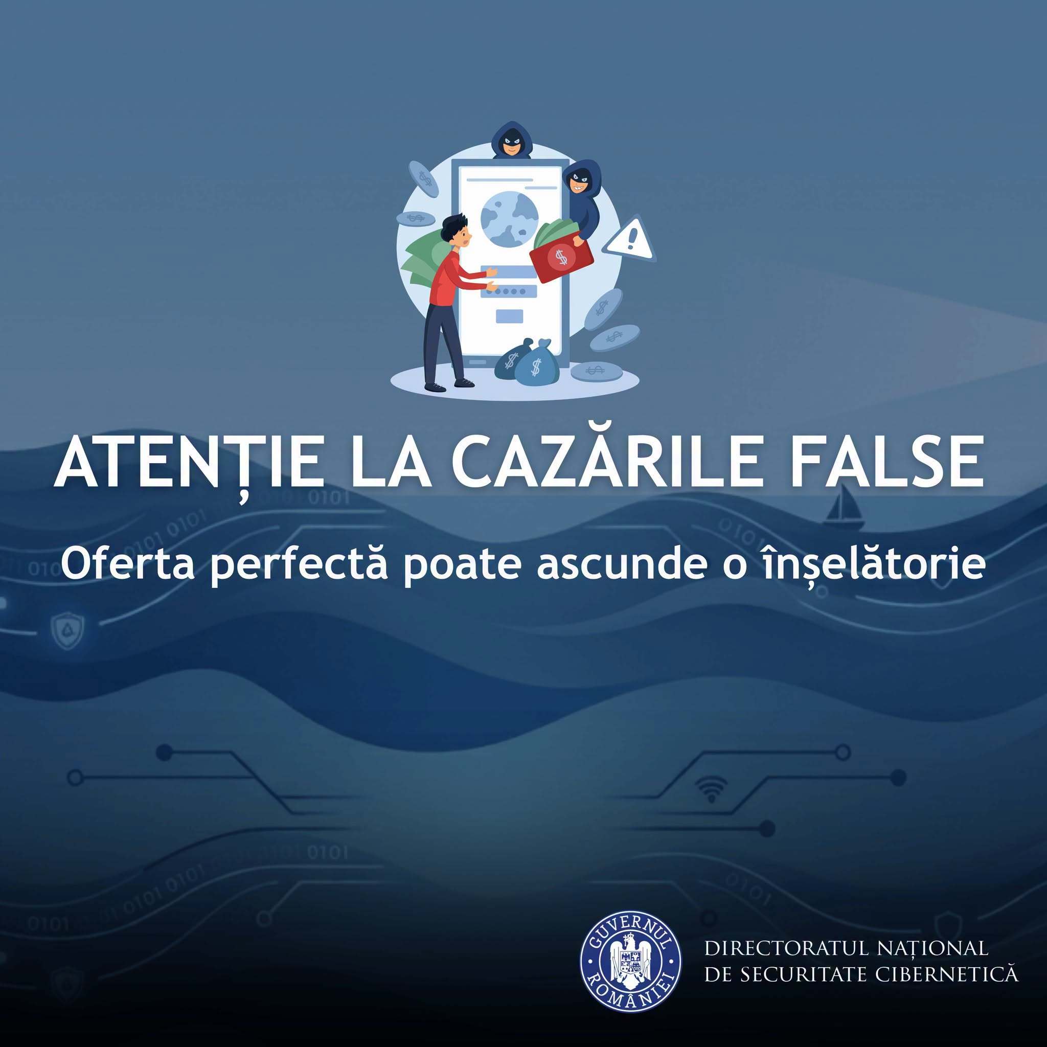 Avertisment DNSC: Înainte de a rezerva vacanța, verifică atent oferta / Oferta perfectă poate ascunde o înșelătorie