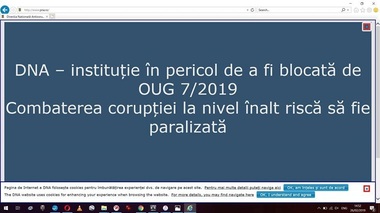 Mesaj pe site-ul DNA:  "DNA - instituţie în pericol de a fi blocată de OUG 7/2019. Combaterea corupţiei la nivel înalt riscă să fie paralizată"