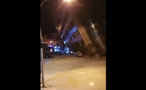 Cutremur puternic în Taiwan. Numeroase clădiri s-au prăbuşit. Autorităţile încearcă să elibereze oamenii captivi într-un hotel parţial dărâmat. VIDEO