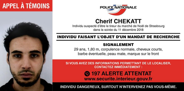 A doua zi de căutări ale presupusului autor al atentatului de la Strasbourg, Cherif Chekatt, un radicalizat cu 67 de antecedente judiciare