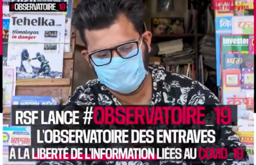 Reporters sans frontières lansează un ”Observator 19” al libertăţii presei în timpul pandemiei covid-19