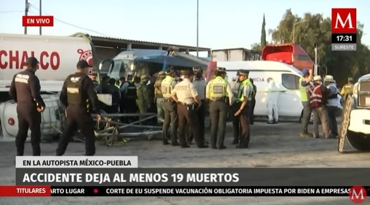Accident rutier în Mexic cu cel puţin 19 morţi - VIDEO