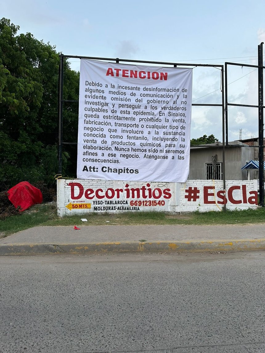 Fiii traficantului El Chapo au afişat bannere prin care interzic producţia de fentanil în Sinaloa