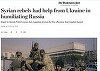 The Washington Post: Rebelii din Siria au fost ajutaţi de Ucraina, pentru a umili Rusia