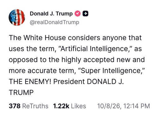 Trump ameninţă să trateze drept ”inamic” pe oricine nu foloseşte expresia ”super inteligenţă” în loc de inteligenţă artificială