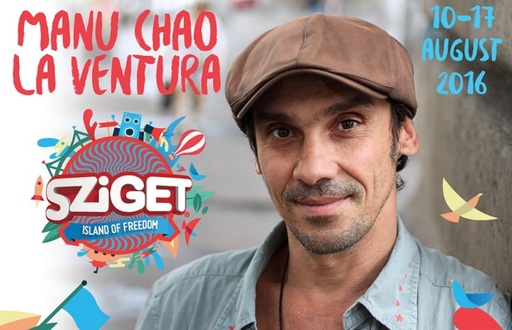 Manu Chao şi Kaiser Chiefs vor cânta la Festivalul Sziget 2016