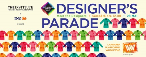 Designeri vestimentari şi arhitecţi români organizează o paradă în Piaţa Amzei, în expoziţia centrală de la Romanian Design Week 