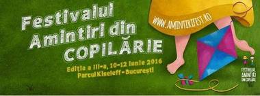 A treia ediţie a Festivalului Amintiri din Copilărie, organizat de Teatrul Ion Creangă, în perioada 10-12 iunie