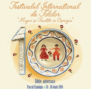 Festivalul Internaţional de Folclor ”Muzici şi Tradiţii în Cişmigiu” se desfăşoară în perioada 24 - 26 iunie