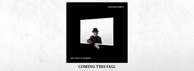 Leonard Cohen va lansa, toamna aceasta, albumul ”You Want It Darker” 