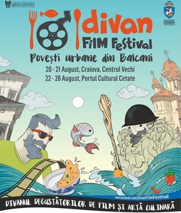 Divan Film Festival: 10 lungmetraje, 3 mediumetraje, 26 de scurtmetraje şi 2 concerte, la Craiova şi Port Cetate