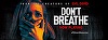Filmul horror ”Don't Breathe” a debutat pe primul loc în box office-ul nord-american