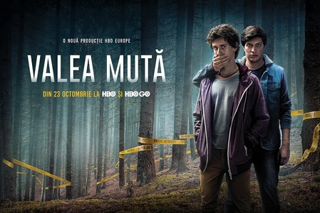 ”Valea Mută”, noua producţie HBO Europe realizată în România, va avea premiera pe 23 octombrie