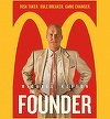 Filmul ”Fondatorul”, povestea agentului de vânzări alcoolic care a făcut din McDonald’s un brand internaţional, de vineri în cinematografele româneşti