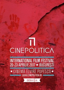 Festivalul Cinepolitica 2017 va avea loc între 20 şi 23 aprilie, la Cinema Elvira Popesco din Bucureşti