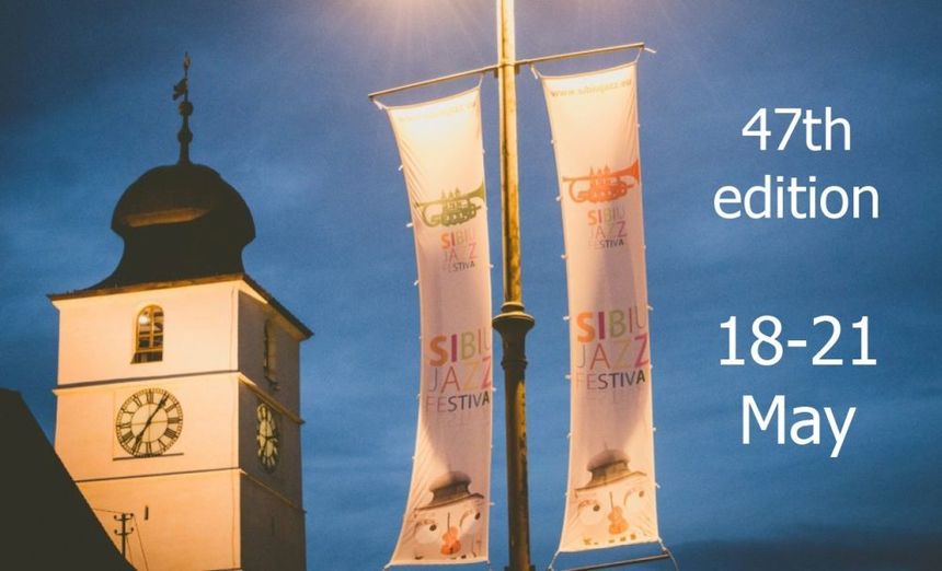 Peste 120 de artişti din 17 ţări, la cea de-a 47-a ediţie a Sibiu Jazz Festival