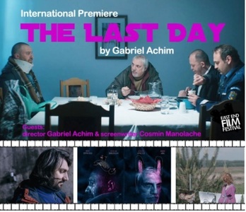 Filmul românesc "Ultima zi", proiectat la East End Film Festival din Londra