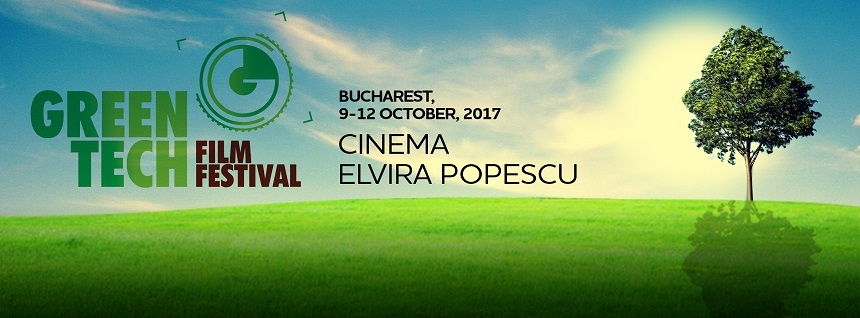 GreenTech Film Festival, dedicat tehnologiei verzi, are loc în perioada 9-12 octombrie la Cinema Elvira Popescu