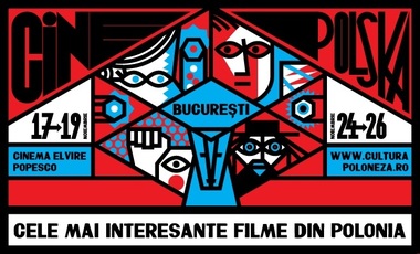Festivalul CinePOLSKA va avea loc între 17 şi 26 noiembrie la Cinema Elvire Popesco din Bucureşti