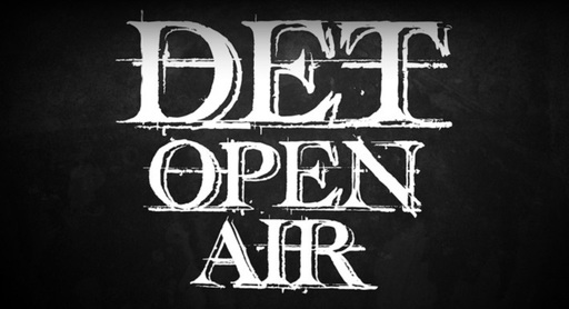 DET Open Air, la Bucureşti - Festival dedicat trupelor tinere de metal. Invitat special, grupul Bucovina