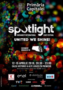 Ediţia a patra a festivalului de lumini Spotlight începe joi la Bucureşti, cu tema "United We Shine”. Restricţii de trafic pe Calea Victoriei