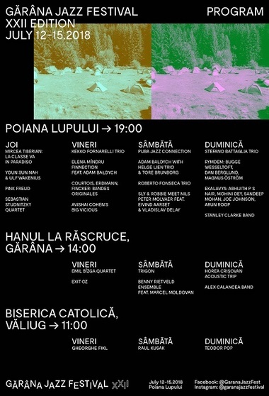 Gărâna Jazz Festival, ediţia XXII - Patru zile, trei scene, 25 de concerte