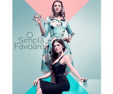 Thrillerul „O simplă favoare”, cu Blake Lively şi Anna Kendrick, va avea premiera românească pe 14 septembrie