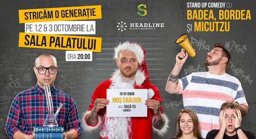 Badea, Bordea şi Micutzu "strică o generaţie" în doar trei zile la Sala Palatului