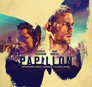 Filmul „Papillon”, cu Charlie Hunnam şi Rami Malek în distribuţie, din 18 ianuarie în cinematografe