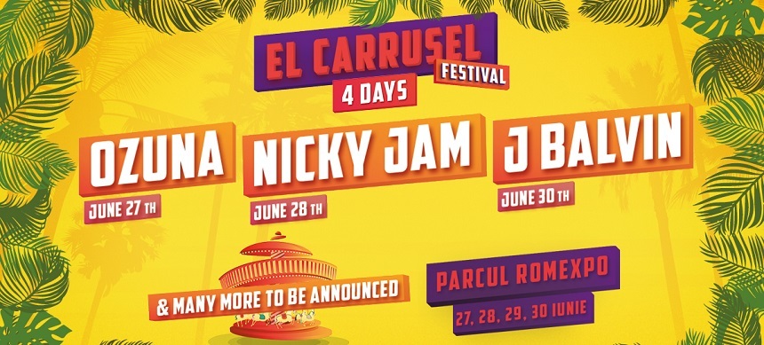 J Balvin, Nicky Jam şi Ozuna, la a doua ediţie a El Carrusel Festival de la Bucureşti