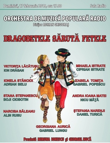 "Dragobetele sărută fetele", concert folcloric la Sala Radio