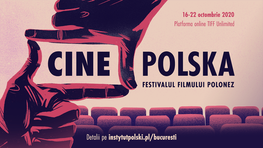 CinePOLSKA - Festivalul Filmului Polonez în România 2020, online. Vizionarea lungmetrajelor, gratuită