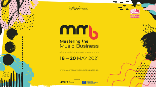 Mastering The Music Business Bucureşti, în format hibrid, în 2021 