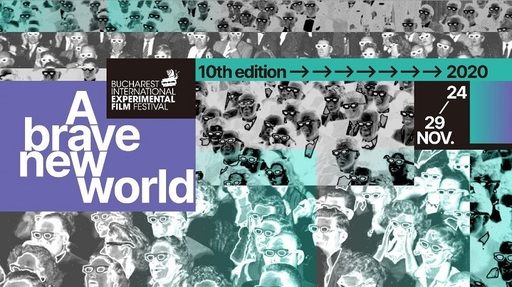 Festivalul Internaţional de Film Experimental Bucureşti 2020, în galerii de artă şi online, de marţi până duminică