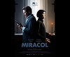 Thrillerul psihologic „Miracol”, în cinematografele din România din februarie 2022 - VIDEO