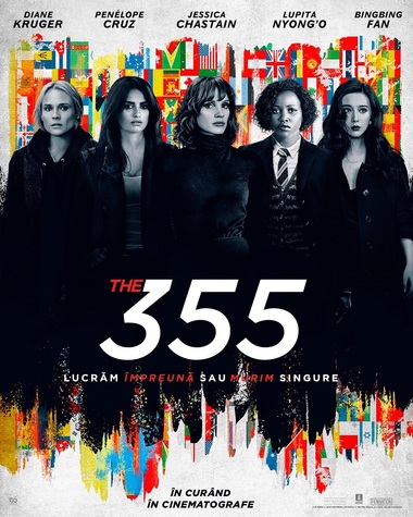Thrillerul de spionaj „355”, cu Jessica Chastain, Diane Kruger, Lupita Nyong'o şi Penelope Cruz, din 7 ianuarie în cinema - VIDEO