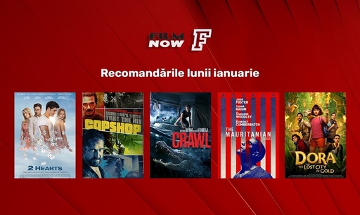 Lungmetraje de acţiune, difuzate în premieră pe Film Now în luna ianuarie