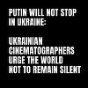 Regizori ucraineni fac apel la solidaritate ca urmare a invaziei ruse şi avertizează o ameninţare globală: „Putin nu se va opri în Ucraina”