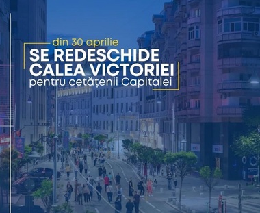 Calea Victoriei va redeveni pietonală din acest weekend
